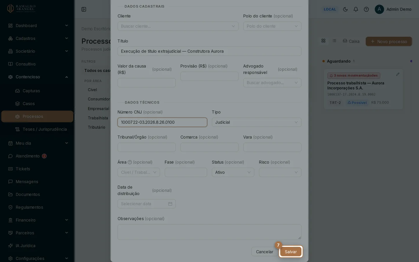 Ao salvar, o processo nasce com status Ativo e já aparece no quadro, na lista e na ficha do cliente.
